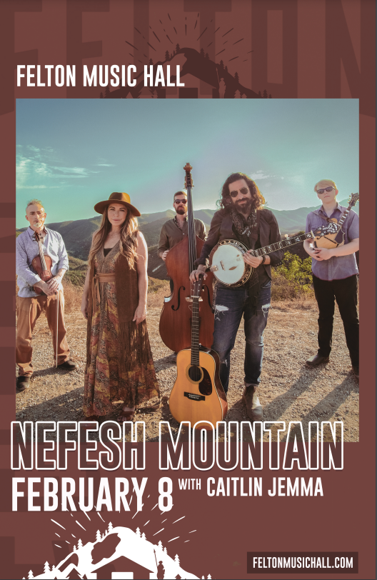 Nefesh Mountain Fully Seated Tickets at Felton Music Hall in Felton