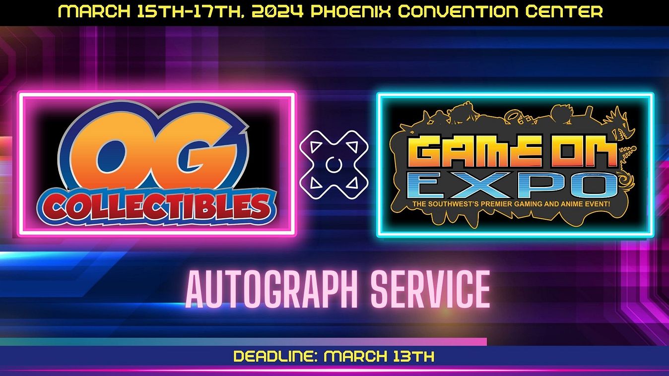 Game On Expo 2024 DropOff / SendIn Service Tickets at OG Collectibles