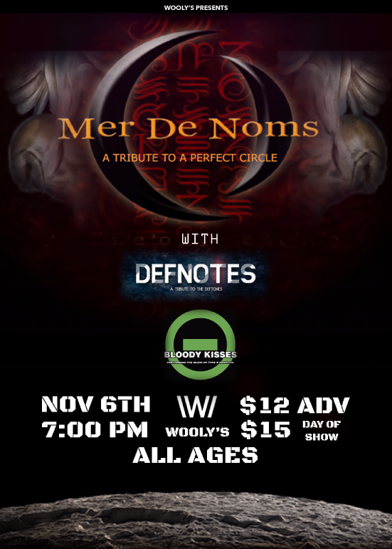 Mer De Noms: A Tribute To A Perfect Circle Tickets at Wooly's in