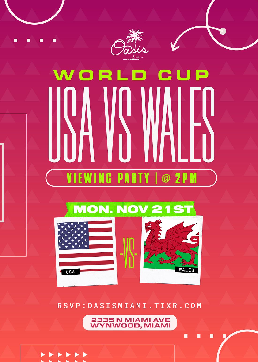 WORLD CUP USA vs WALES VIEWING PARTY Tickets at Oasis Wynwood in Miami