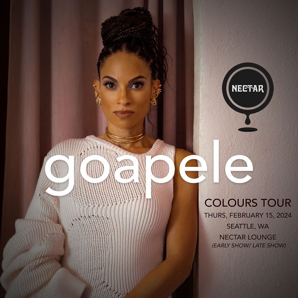 GOAPELE (Early Show) Tickets At Nectar Lounge In Seattle By Nectar ...