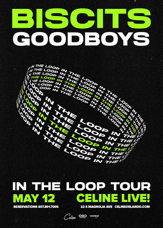 Biscits + Goodboys Tickets at CELINE ORLANDO in Orlando by Celine