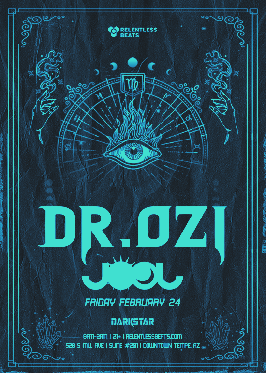 Dr Ozi Tickets at Darkstar in Tempe by .Relentless Beats | Tixr