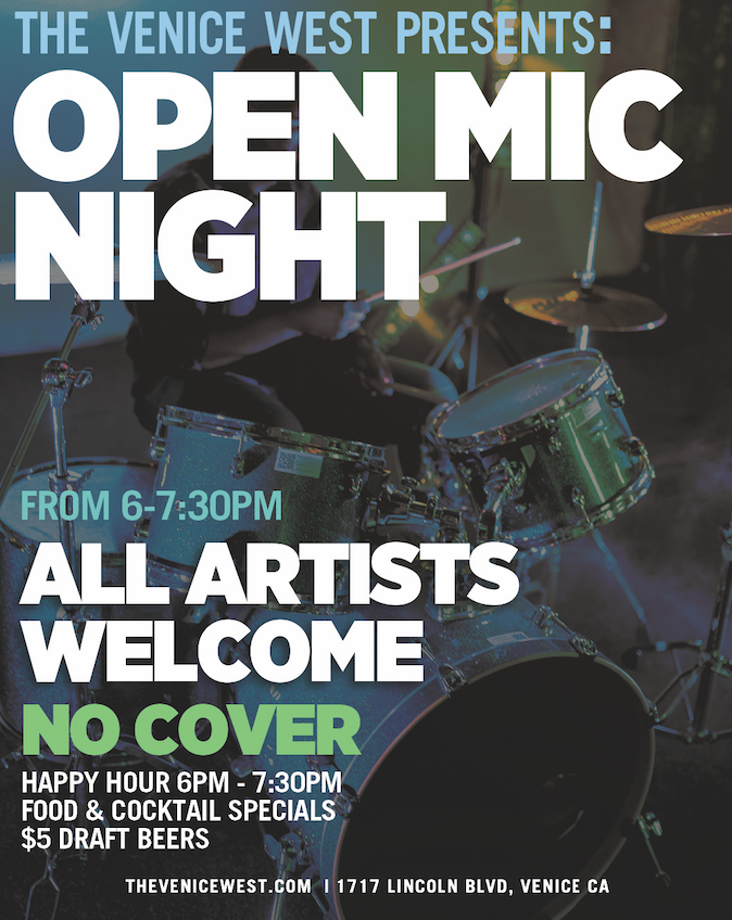 OPEN MIC WEDNESDAYS tickets by Venice Music Group (The Venice West)