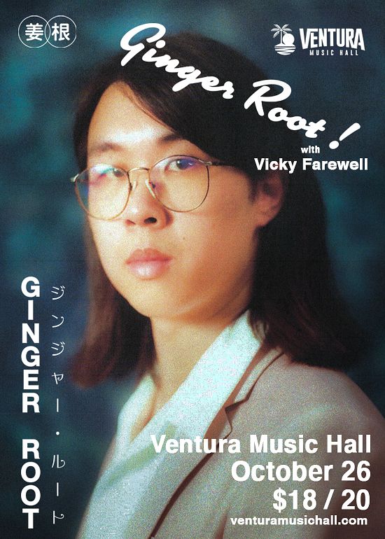 Ginger Root Tickets at Ventura Music Hall in Ventura by Ventura Music