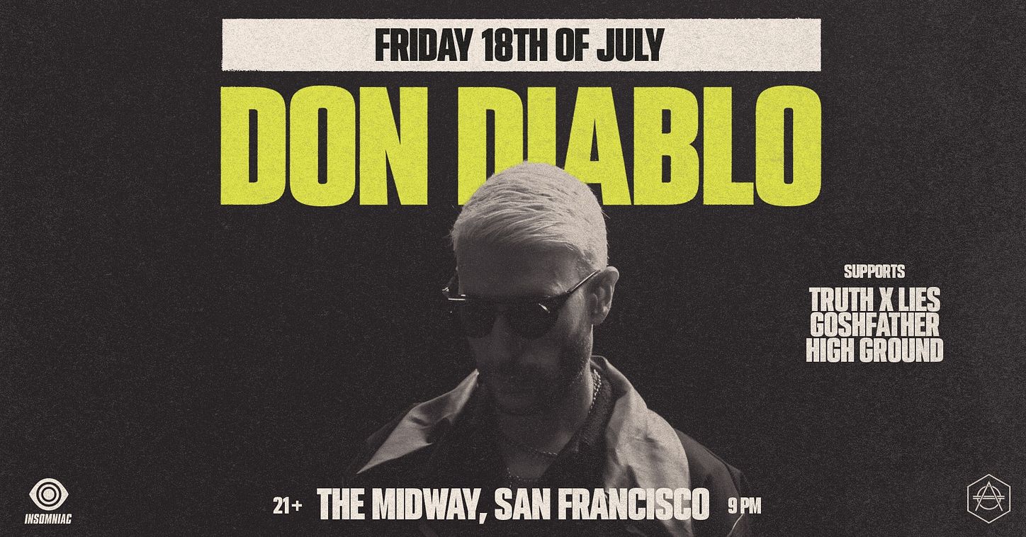 The Midway and Insomniac present: Don Diablo Tickets at The Midway