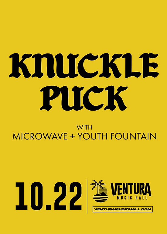 Knuckle Puck Tickets at Ventura Music Hall in Ventura by Ventura Music