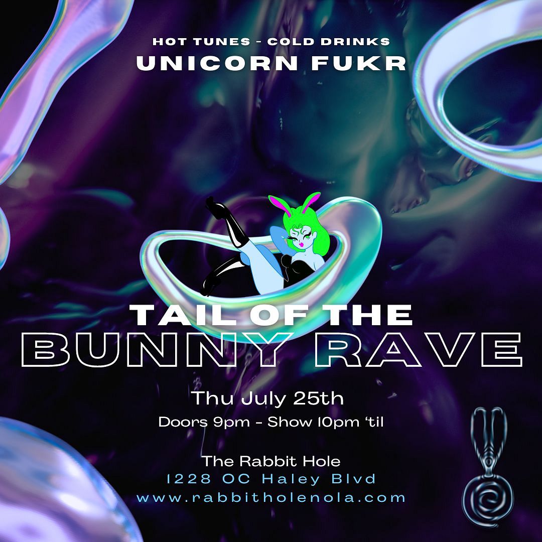 Tail of the Bunny Rave Tickets at The Rabbit Hole in New Orleans by The ...