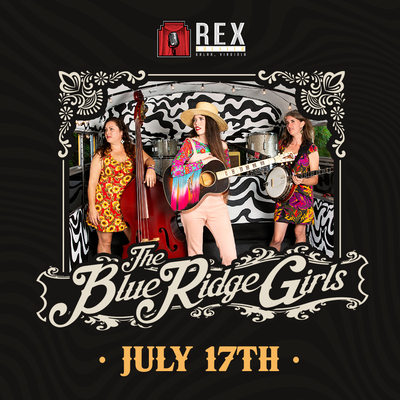 Blue Ridge Girls Tickets at The Rex Theater- Galax Reserved in Galax by ...