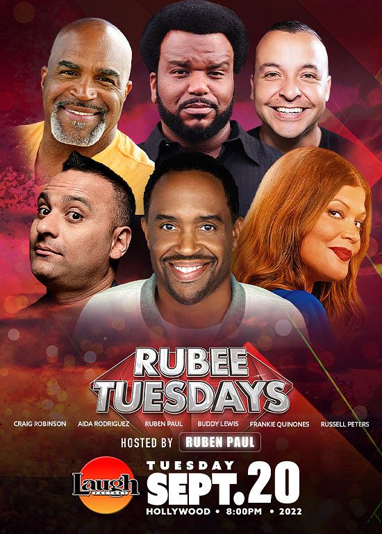 Rubee Tuesdays Tickets At Laugh Factory Hollywood In Los Angeles By Laugh Factory Hollywood Tixr