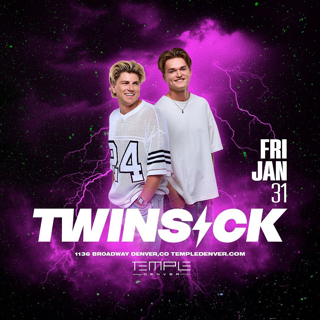 TWINSICK Tickets in Denver | Tixr