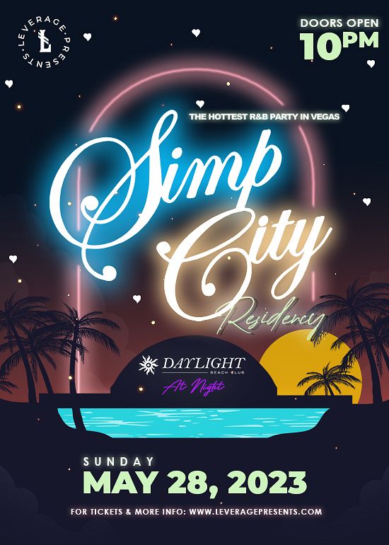 SIMP CITY Tickets at DAYLIGHT at Night in Las Vegas by Daylight Beach ...