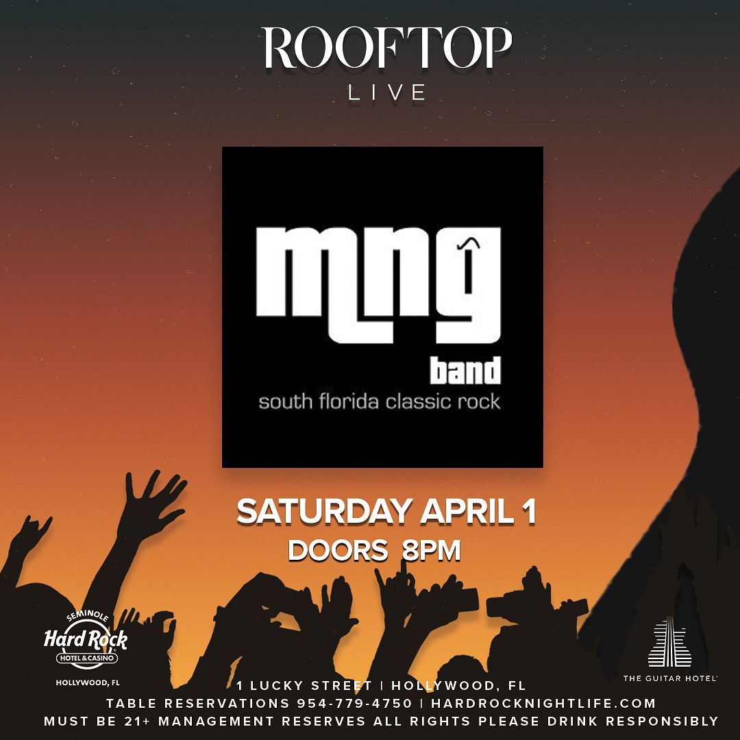 MNG BAND Rooftop Live Hard Rock Holly Tickets at Rooftop Live in