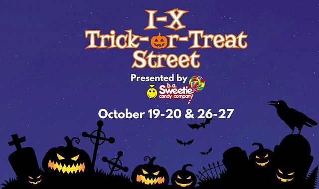 I-X Trick or Treat Street by b.a. Sweetie Candy Co Tickets at I-X ...