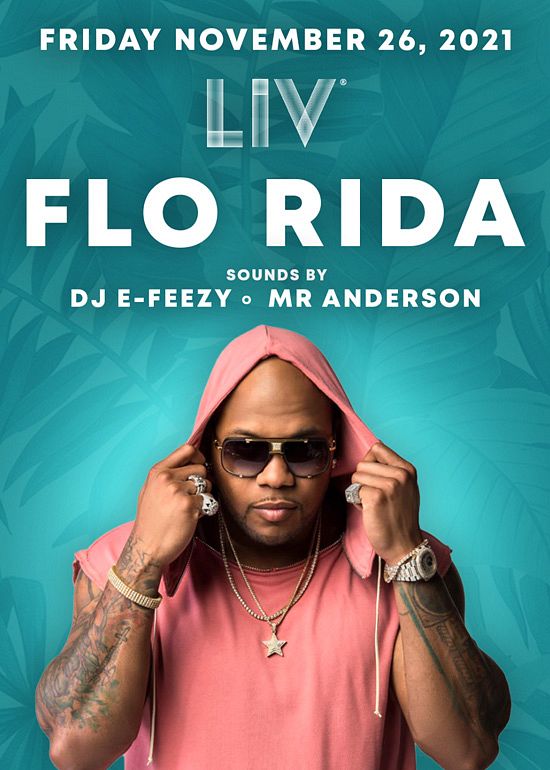 Flo Rida Tickets at LIV in Miami Beach by LIV Tixr