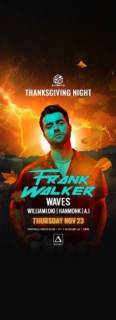 HFE Frank Walker, EDM Shows LA, EDM Events Los Angeles