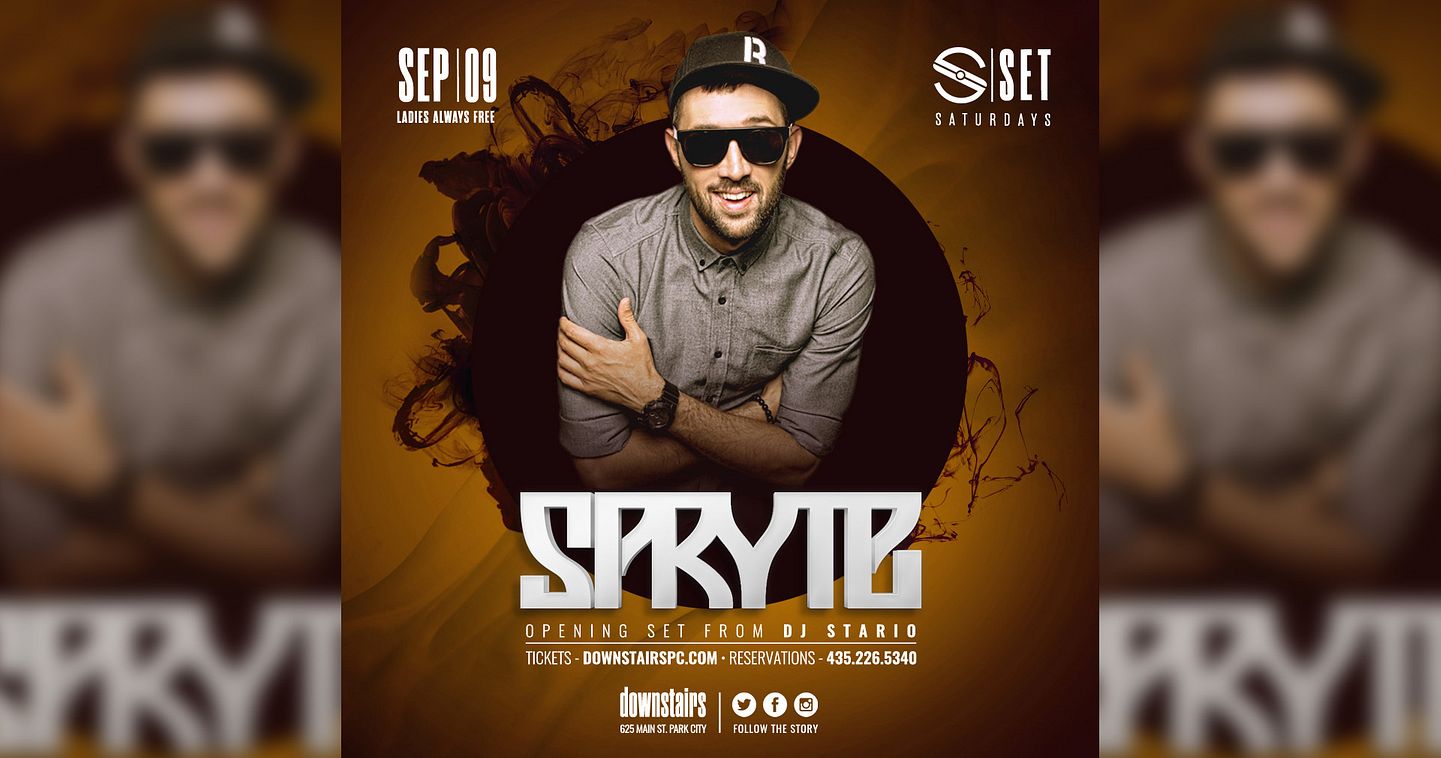 Set Saturdays With Dj Spryte Tickets At Downstairs In Park City By Downstairs Park City Tixr 9407