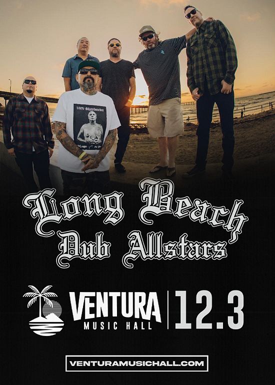 Long Beach Dub Allstars Tickets at Ventura Music Hall in