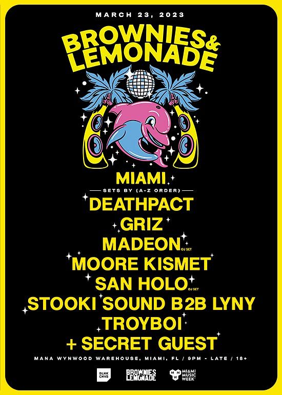 Brownies & Lemonade Miami 2023 Tickets at Mana Wynwood in Miami by BLNK