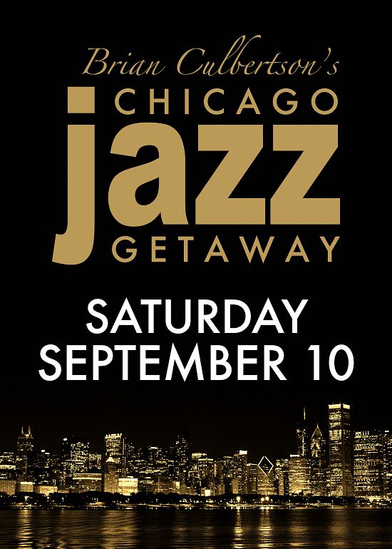 4th Annual Chicago Jazz Getaway Saturday Single Tickets at Fairmont