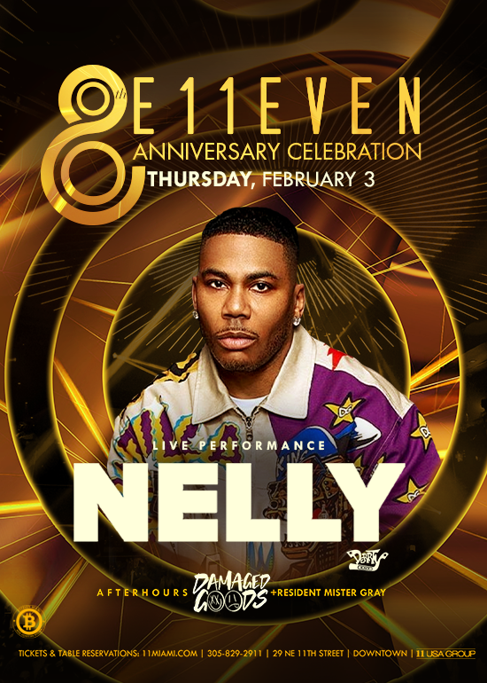 NELLY LIVE Tickets at E11EVEN Miami in Miami by 11 Miami Tixr