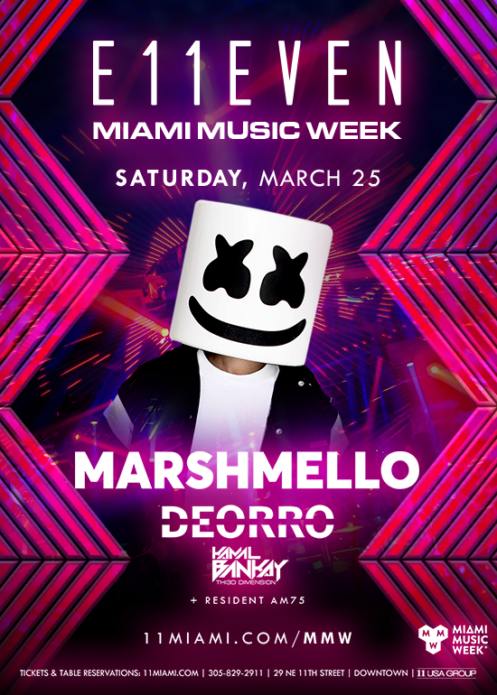 MMW ft. MARSHMELLO Tickets at E11EVEN Miami in Miami by 11 Miami | Tixr