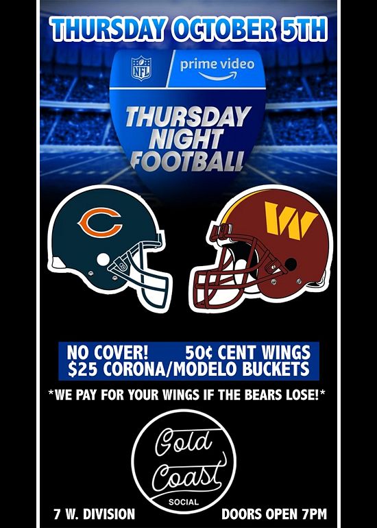 TNF BEARS VS COMMANDERS Tickets at Gold Coast Social in Chicago by