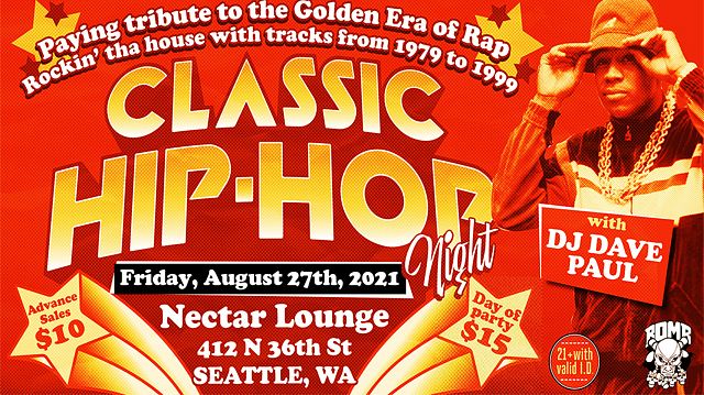 Classic Hip-Hop Night Tickets at Nectar Lounge in Seattle by