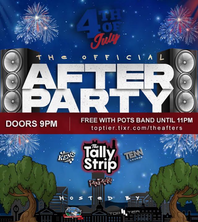 4th of July The Official After Party Tickets at The Tally Strip in