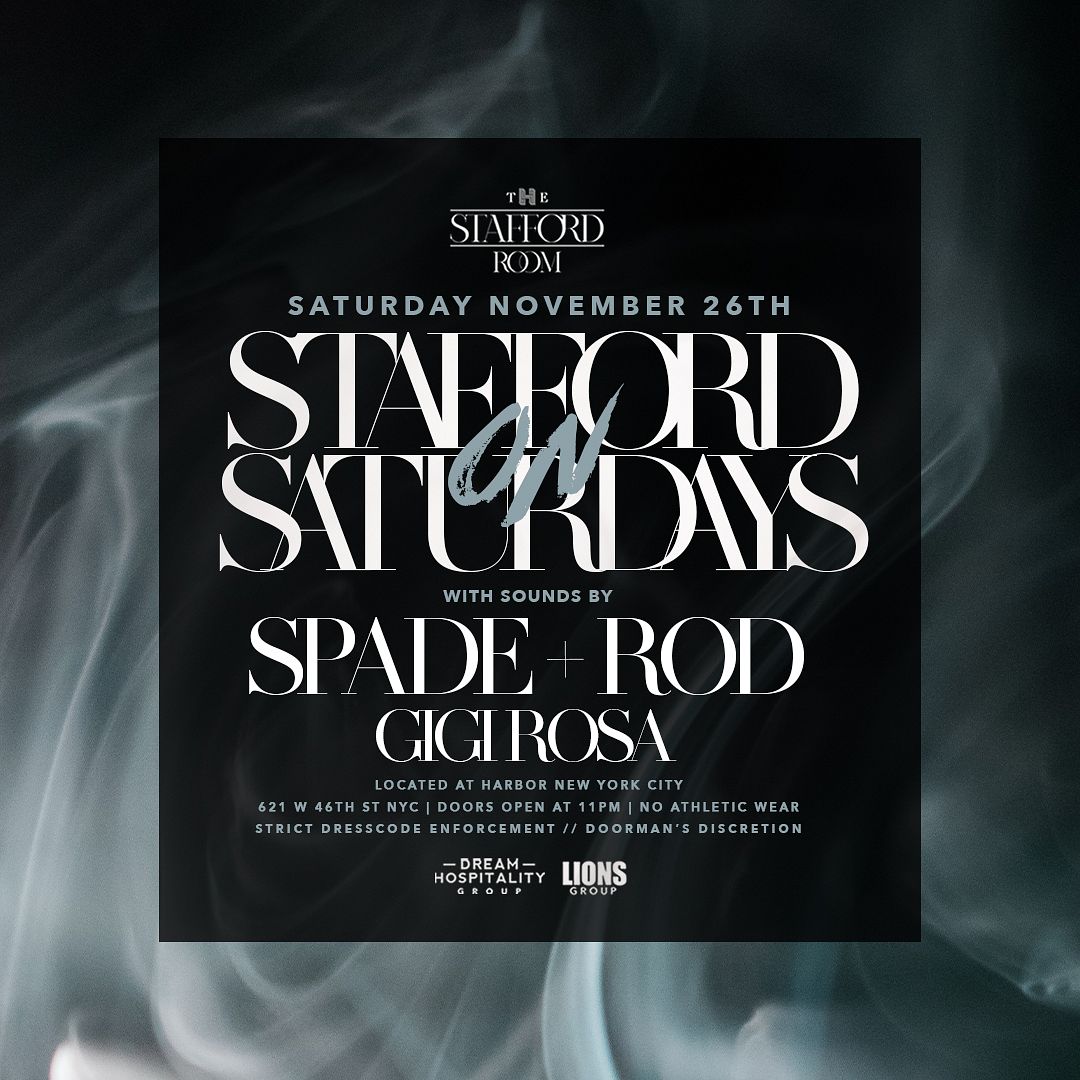 SATURDAYS THE STAFFORD ROOM Tickets at The Stafford Room in New York
