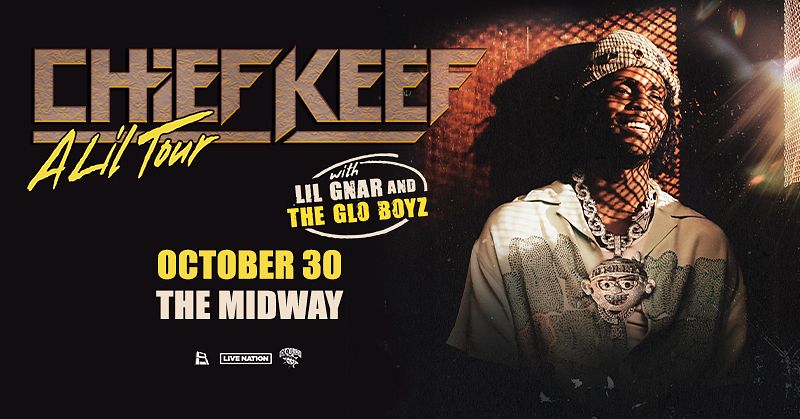 Chief Keef at The Midway Tickets at The Midway in San Francisco by The