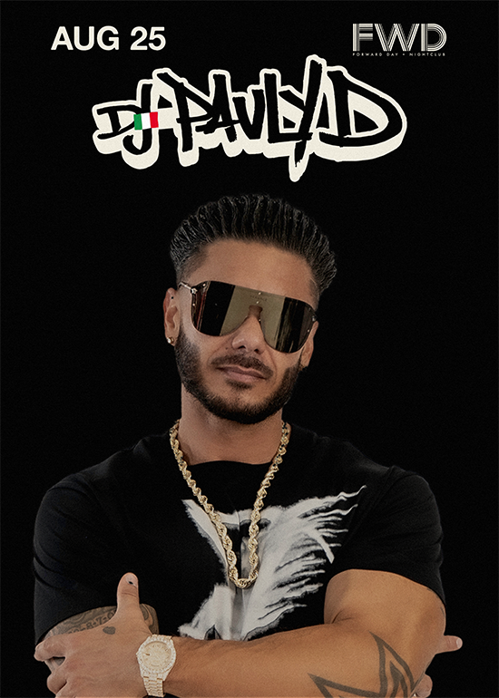 DJ Pauly D Tickets at FWD Day + in Cleveland by Forward Hospitality Group Tixr