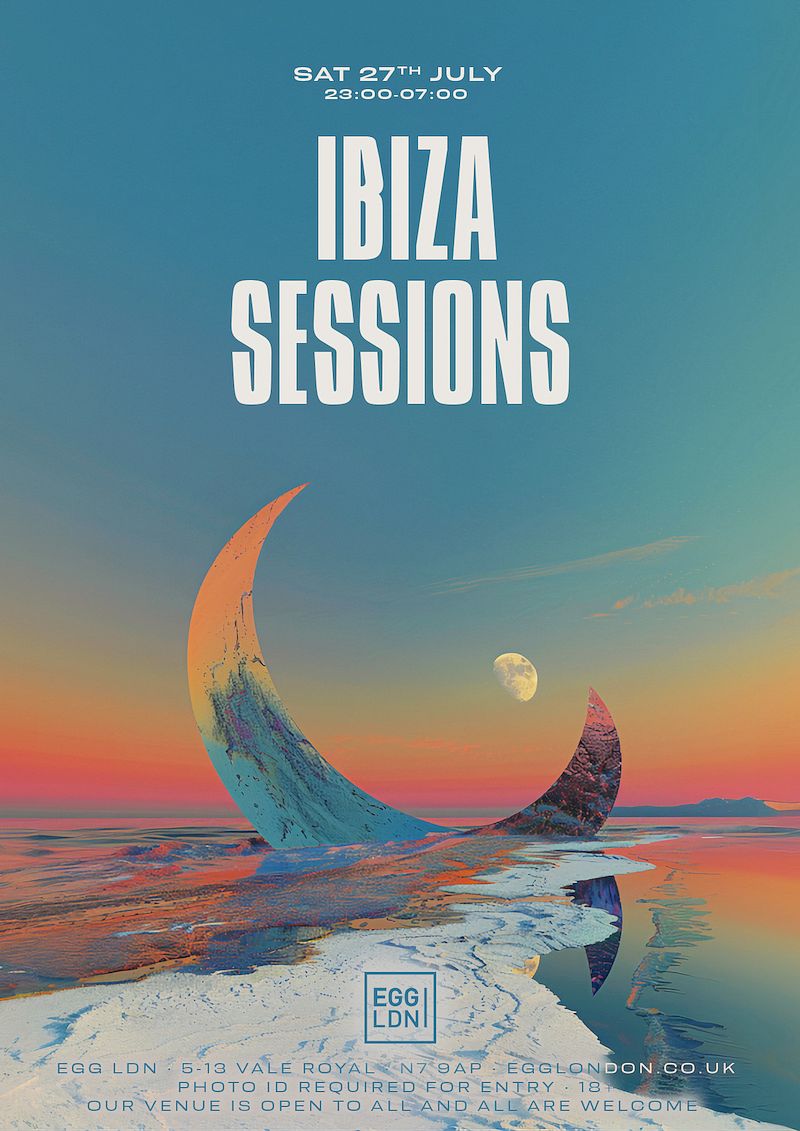 Egg LDN Pres: Ibiza Session Tickets at Egg London Nightclub in London ...