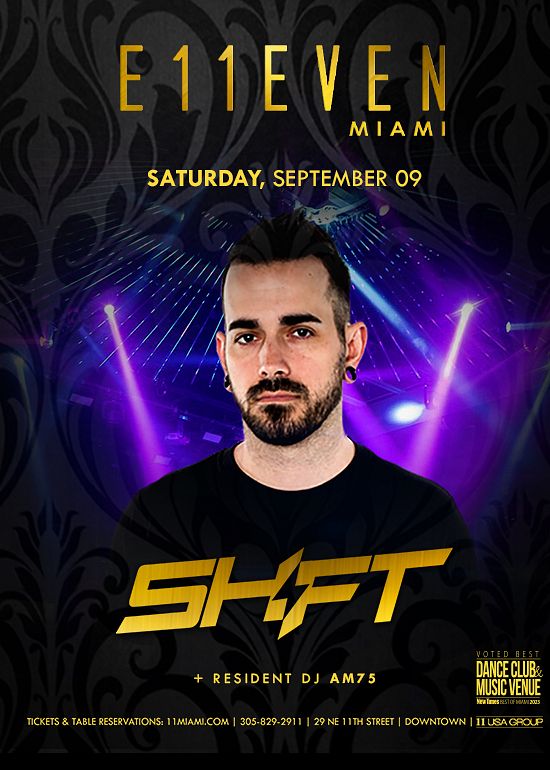 SHIFT Tickets at E11EVEN Miami in Miami by 11 Miami Tixr