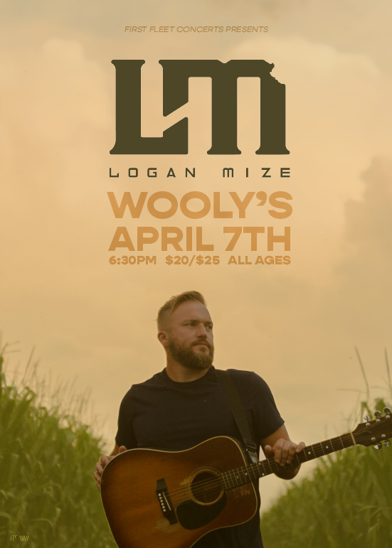 Logan Mize Tickets at Wooly's in Des Moines by First Fleet Concerts Tixr