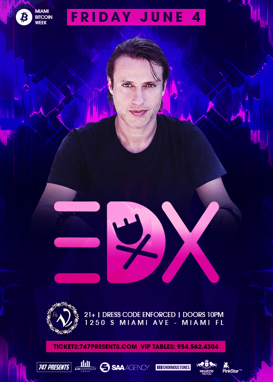 EDX at La V Tickets at La V in Miami by DEACTIVATED 747 Presents Tixr