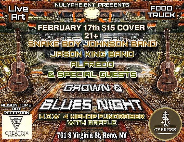 JASON KING, SNAKE BOY JOHNSON BAND, ALFREDO Tickets at Cypress Reno in