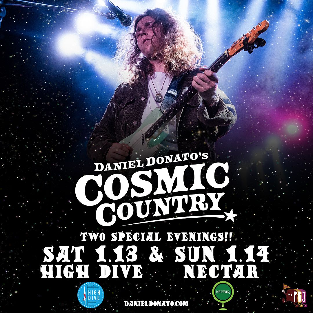 DANIEL DONATO'S COSMIC COUNTRY (SATURDAY) Tickets At High Dive In ...