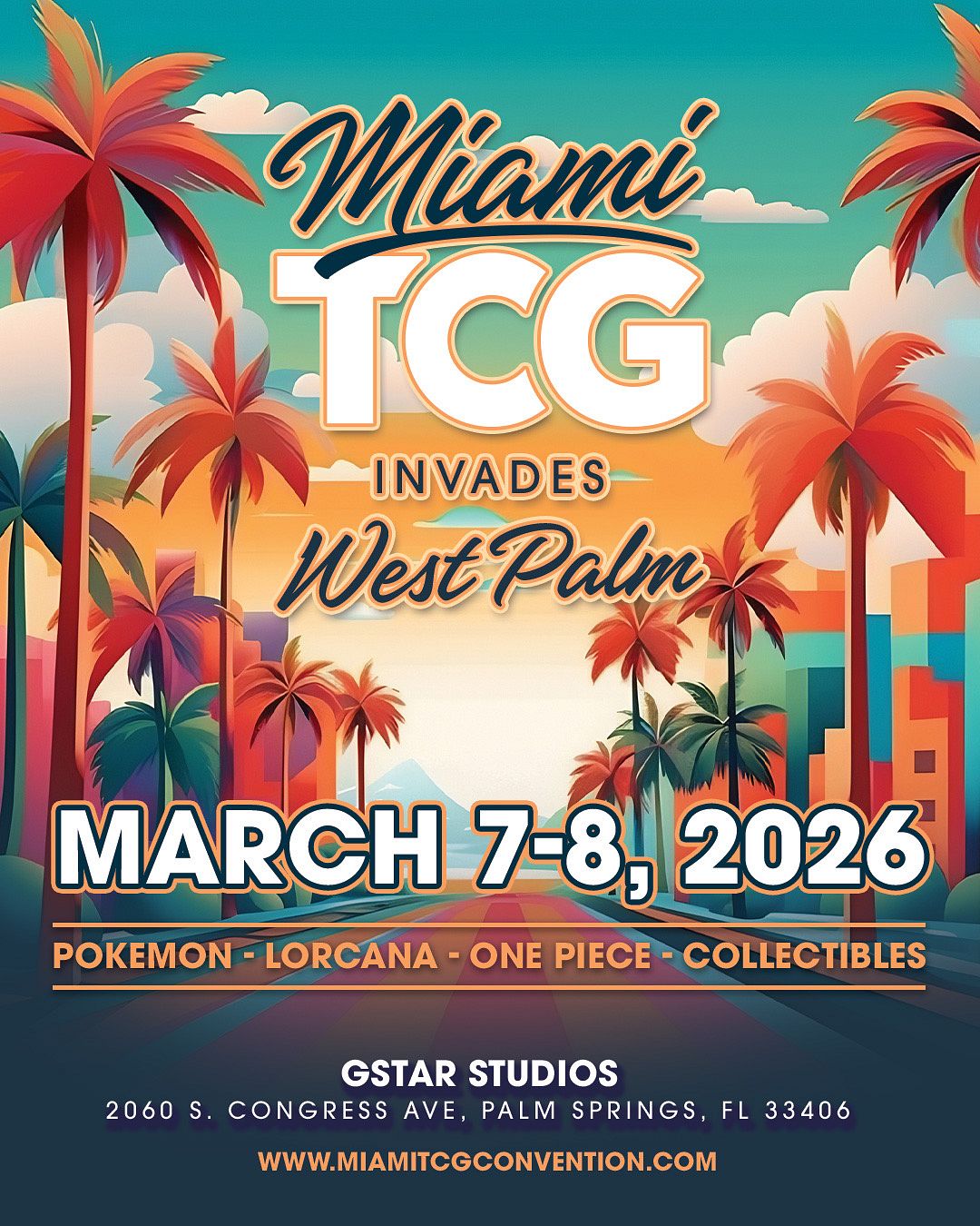 Miami TCG Invades West Palm - March 7-8, 2026 Tickets at G-Star