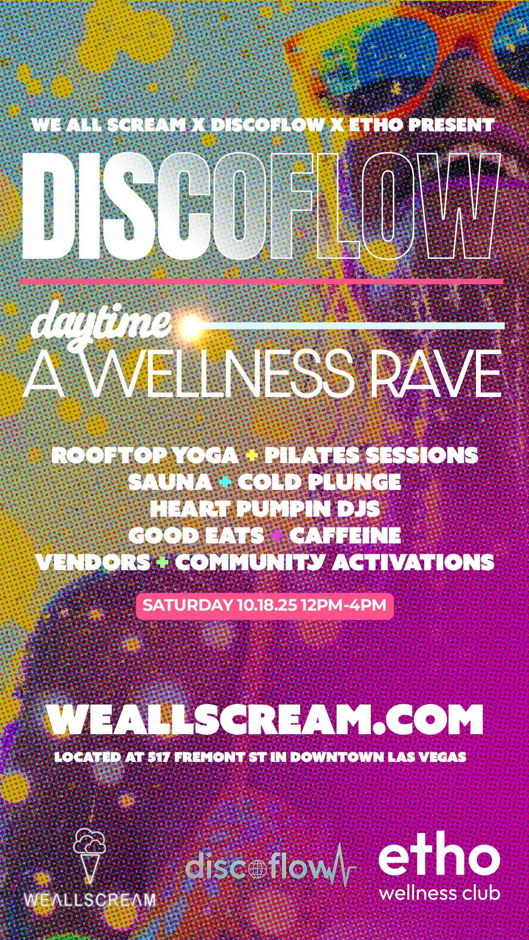 Discoflow: Daytime Wellness Rave Tickets at We All Scream in Las Vegas ...