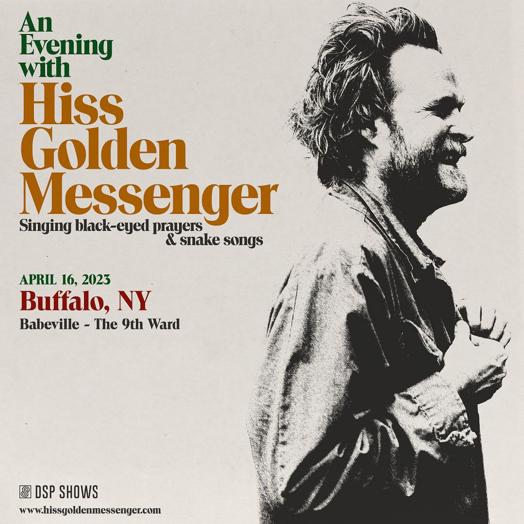 An Evening With Hiss Golden Messenger Tickets at Asbury Hall at