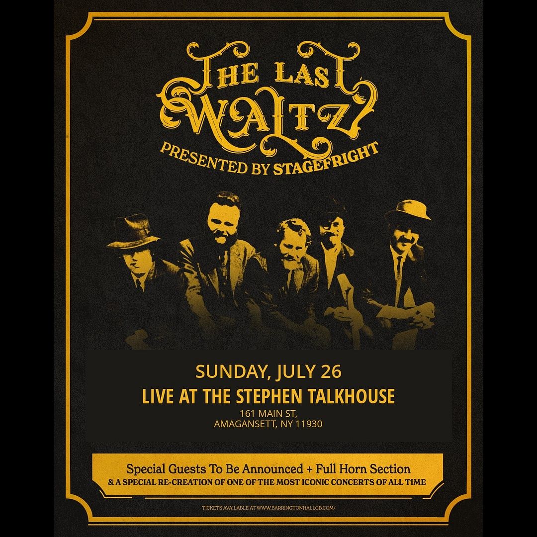 The Last Waltz presented by Stagefright