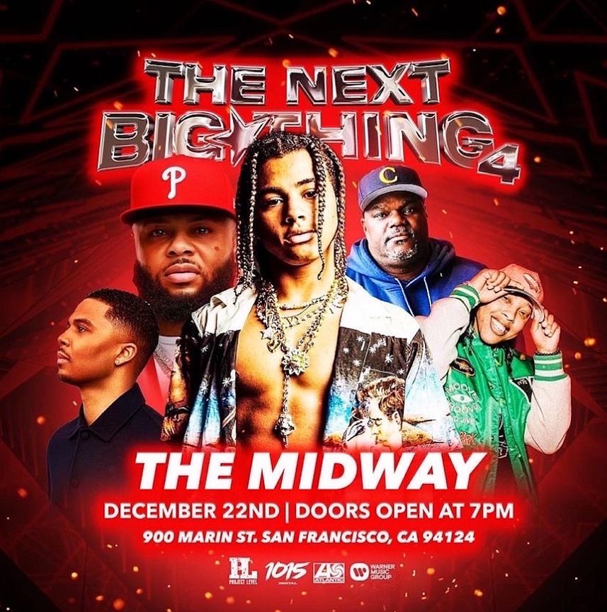 The Next Big Thing! Tickets at The Midway in San Francisco by The