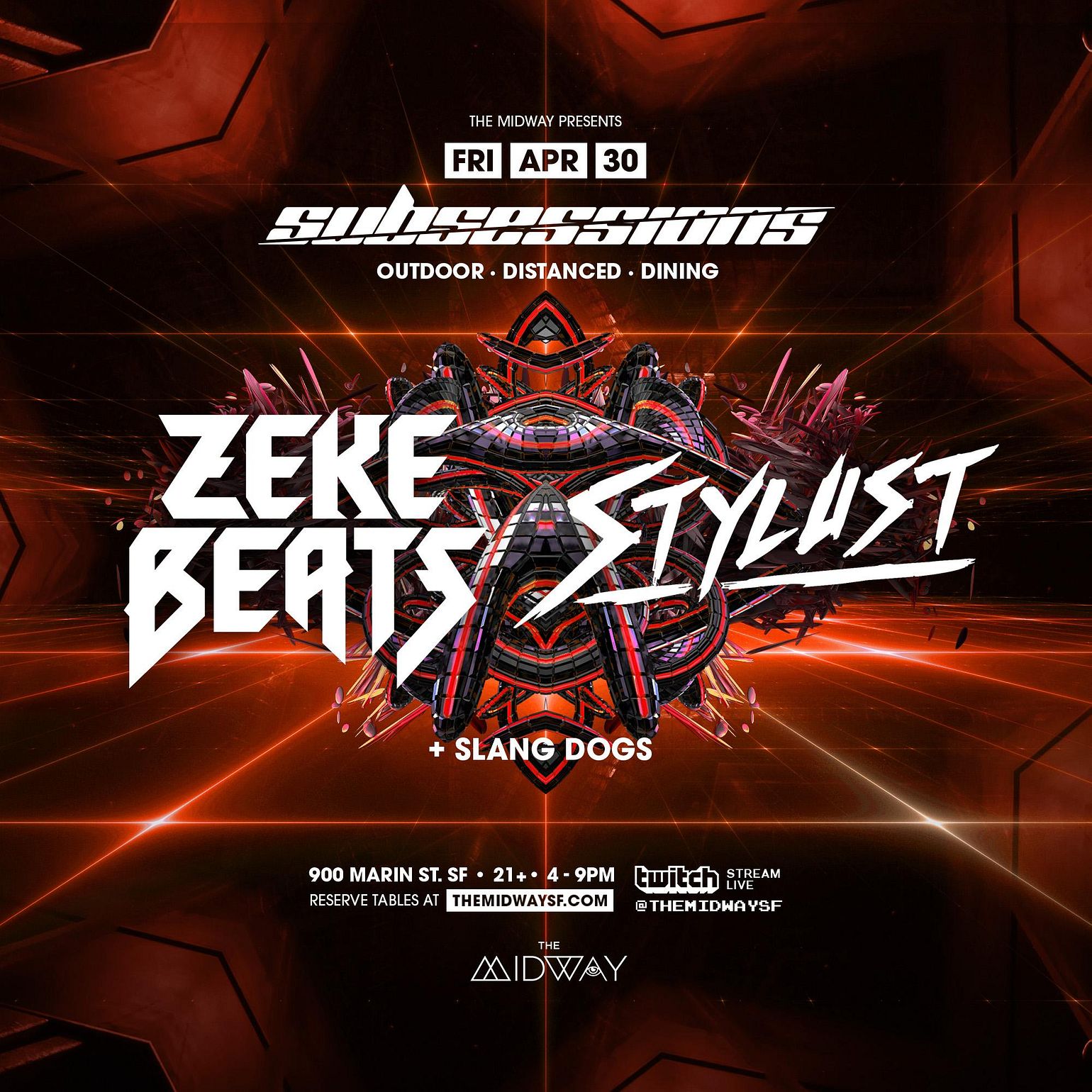 ZEKE BEATS & Stylust: Outdoor Dining Tickets at The Midway in San