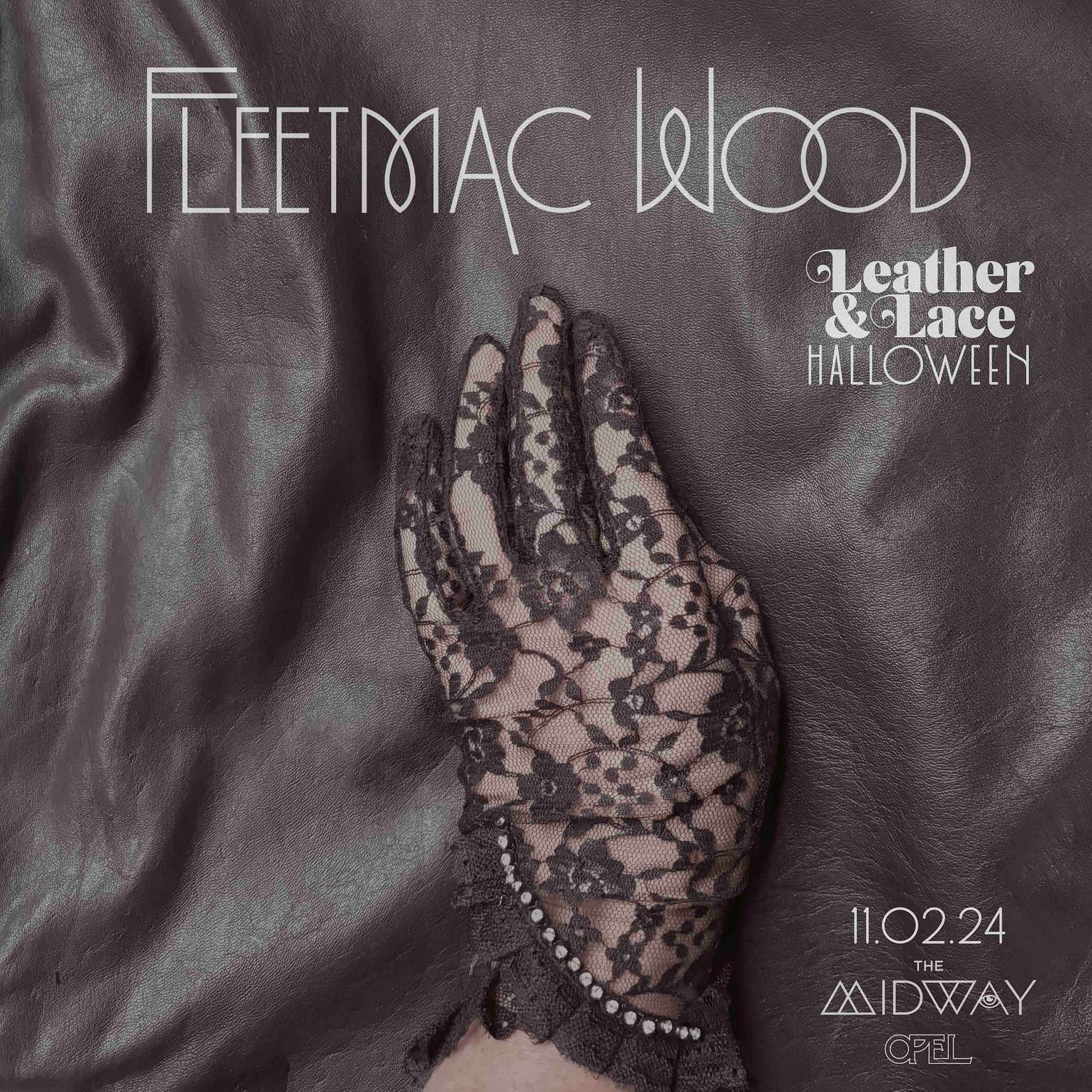 Fleetmac Wood presents Leather & Lace Disco Tickets at The Midway
