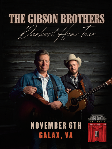 【中古】 Gibson Brothers / Darkest Hour Gibson Brothers Tickets at The Rex Theater- Galax Reserved in