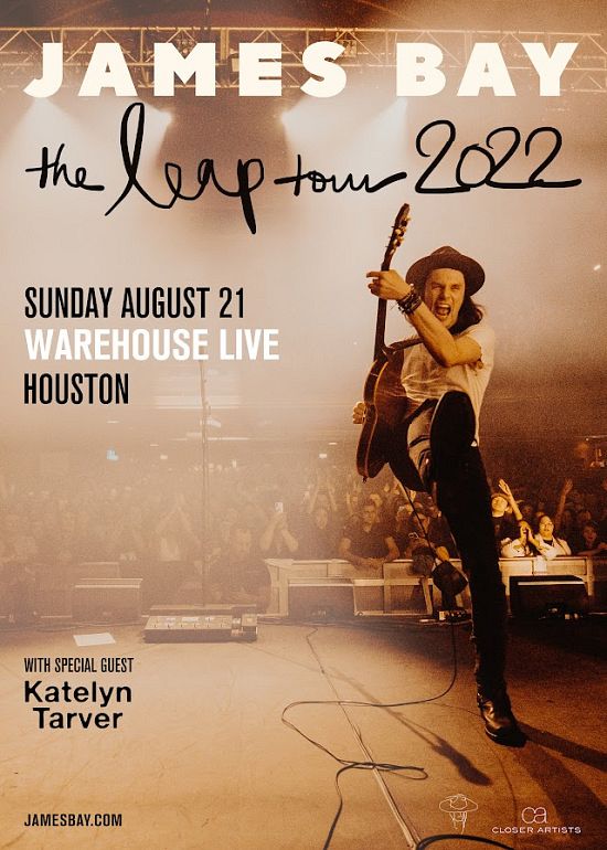 JAMES BAY Tickets at The Ballroom at Warehouse Live in Houston by