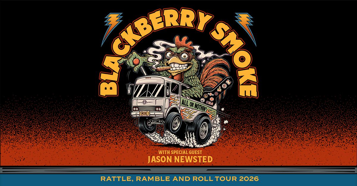 Blackberry Smoke: Rattle, Ramble and Roll Tour 2026 Tickets at