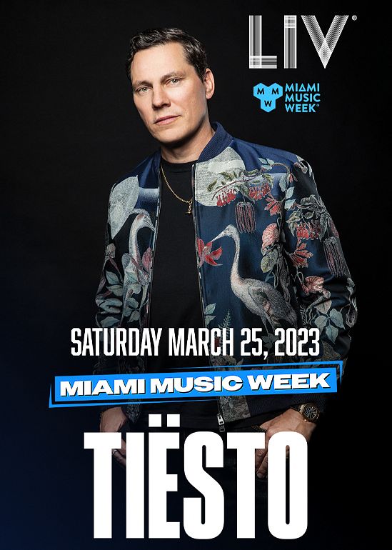 Tiësto Tickets at LIV in Miami Beach by LIV Tixr