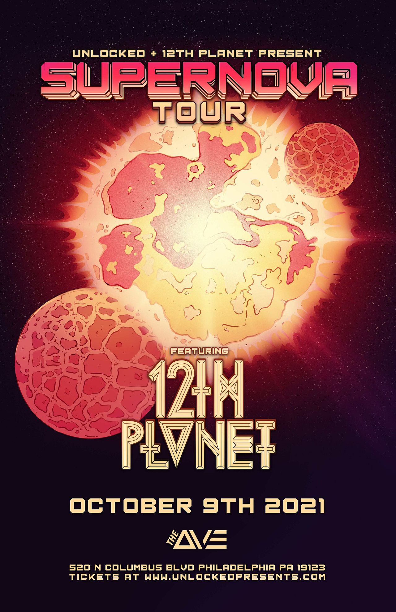 Supernova Tour ft 12th Tickets at The Ave Live in Philadelphia